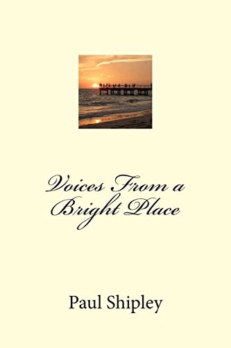 Stock image for Voices From a Bright Place for sale by THE SAINT BOOKSTORE