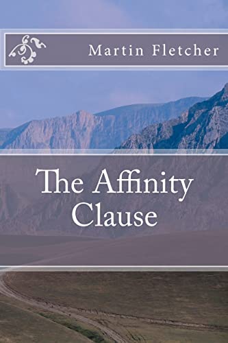 9781479369478: The Affinity Clause