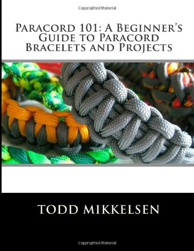 Beispielbild fr Paracord 101: A Beginner's Guide to Paracord Bracelets and Projects zum Verkauf von SecondSale