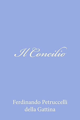 Stock image for Il Concilio (Italian Edition) for sale by Lucky's Textbooks