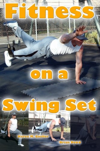 Stock image for Fitness on a Swing Set for sale by Revaluation Books