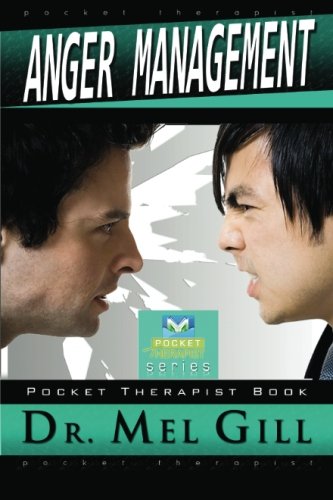 Beispielbild fr Anger Management: The Pocket Therapist Guide (The Pocket Therapist Series) zum Verkauf von Revaluation Books
