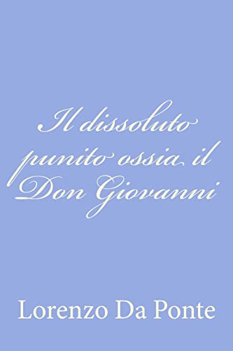 Imagen de archivo de Il dissoluto punito ossia il Don Giovanni a la venta por Ammareal