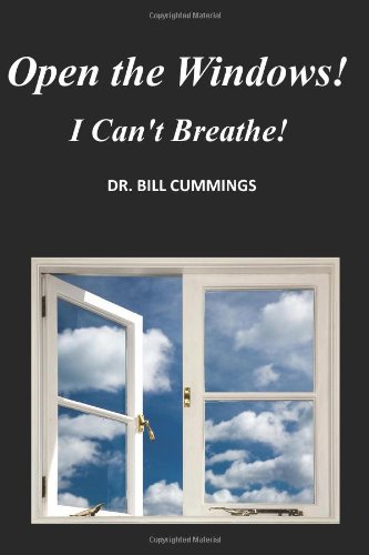Stock image for Open the Windows!: I Can't Breathe! for sale by SecondSale