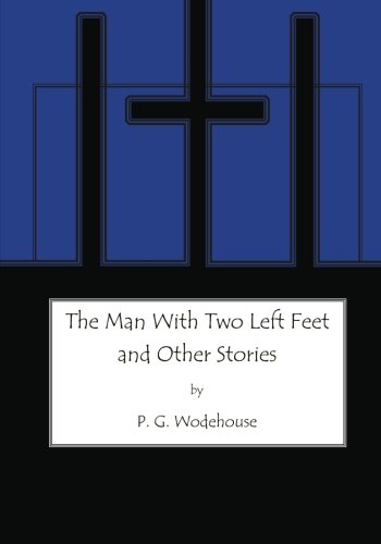 Stock image for The Man with Two Left Feet (Large Print): and Other Stories for sale by Revaluation Books