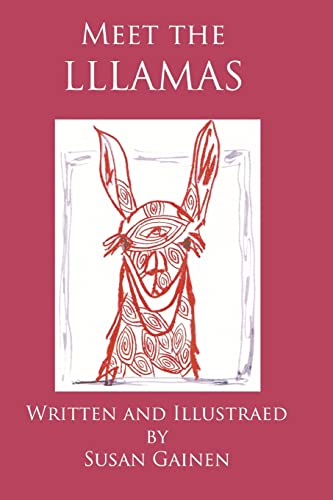 Beispielbild fr Meet the LLLamas: Adventures of . zum Verkauf von Lucky's Textbooks