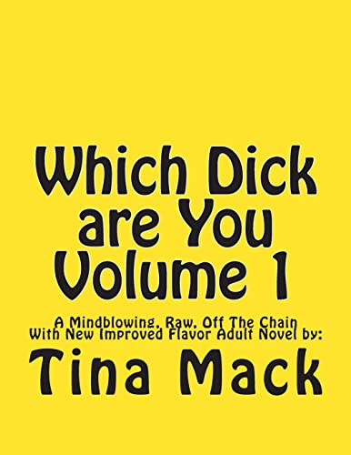 Stock image for Which Dick Are You Volume 1 for sale by Save With Sam