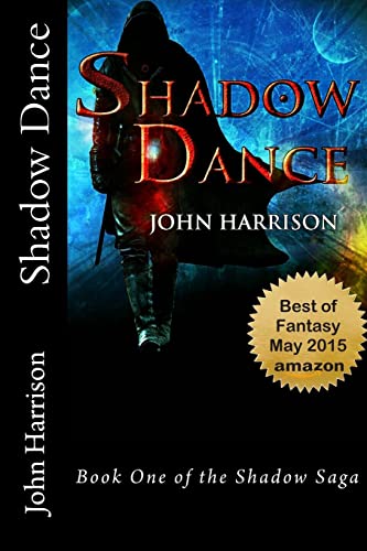 Stock image for Shadow Dance (Shadow Saga, Vol. 1) for sale by Once Upon A Time Books