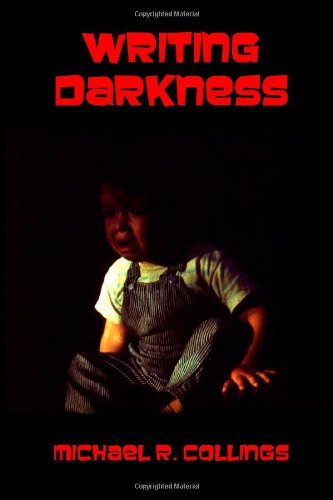 Imagen de archivo de Writing Darkness a la venta por Bookmans