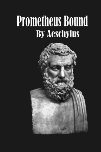 Prometheus Bound (9781479384815) by Aeschylus