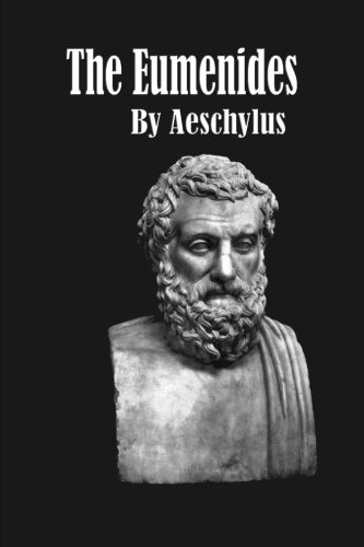 The Eumenides (9781479385195) by Aeschylus