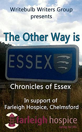Stock image for The Other Way Is Essex for sale by dsmbooks