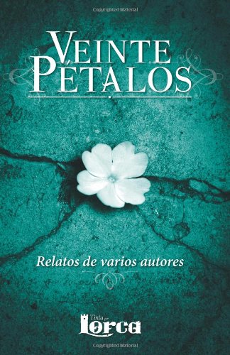 Imagen de archivo de Veinte ptalos (Spanish Edition) a la venta por Revaluation Books