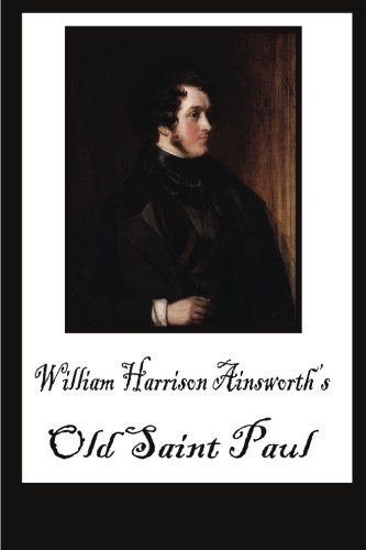 Old Saint Paul's (9781479389001) by Ainsworth, William Harrison