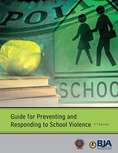 Stock image for Guide for Preventing and Responding to School Violence (Second Edition) for sale by Lucky's Textbooks