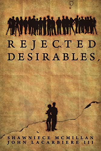 9781479392353: Rejected Desirables