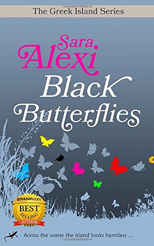 Stock image for Black Butterflies: The Greek Village Series for sale by Decluttr