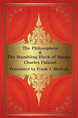 Beispielbild fr The Philosophers & The Stumbling Block of Morals: Two Plays zum Verkauf von Chiron Media