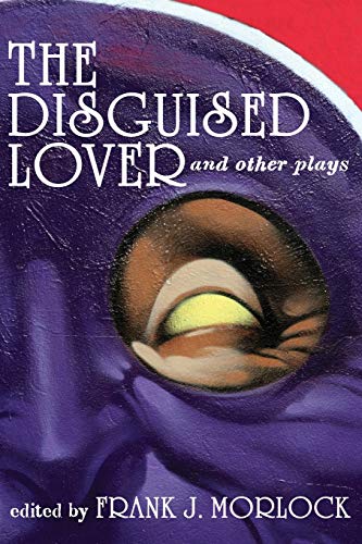 Beispielbild fr The Disguised Lover and Other Plays zum Verkauf von Lucky's Textbooks