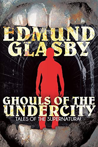 Beispielbild fr Ghouls of the Undercity zum Verkauf von PBShop.store US