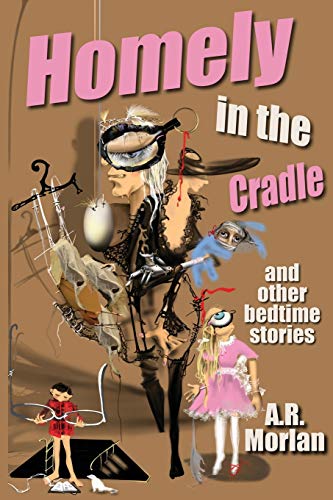 Stock image for Homely in the Cradle and Other Stories for sale by Chiron Media