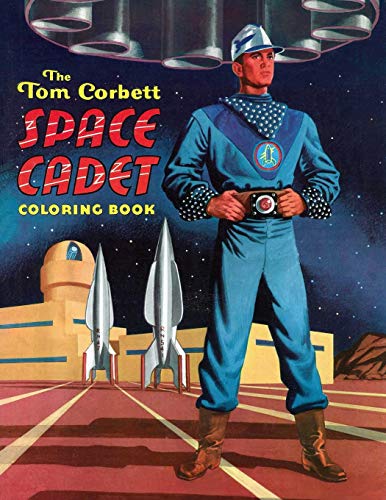 Beispielbild fr The Tom Corbett, Space Cadet Coloring Book (Paperback or Softback) zum Verkauf von BargainBookStores