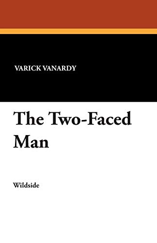 Imagen de archivo de The Two-Faced Man a la venta por AwesomeBooks