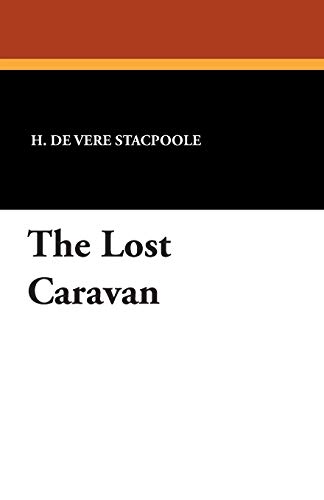Stock image for The Lost Caravan for sale by Reuseabook
