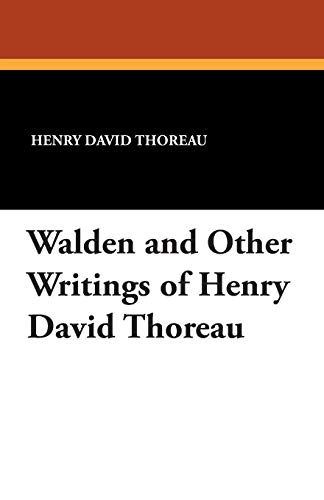 9781479414000: Walden and Other Writings of Henry David Thoreau