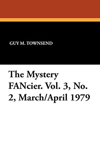 Stock image for The Mystery Fancier. Vol. 3, No. 2, March/April 1979 for sale by Chiron Media