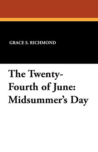 9781479414567: The Twenty-Fourth of June: Midsummer's Day