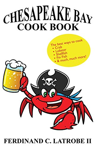 9781479417445: Chesapeake Bay Cook Book: Bayfood Edition