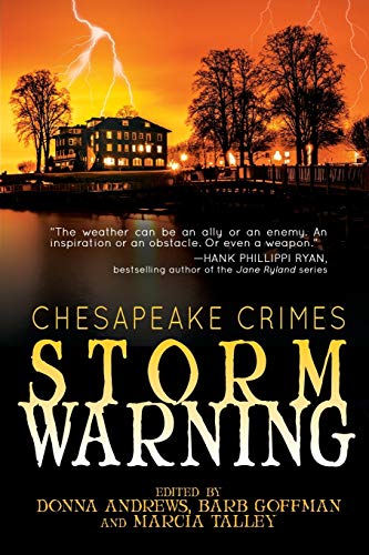 Imagen de archivo de Chesapeake Crimes: Storm Warning a la venta por Wonder Book