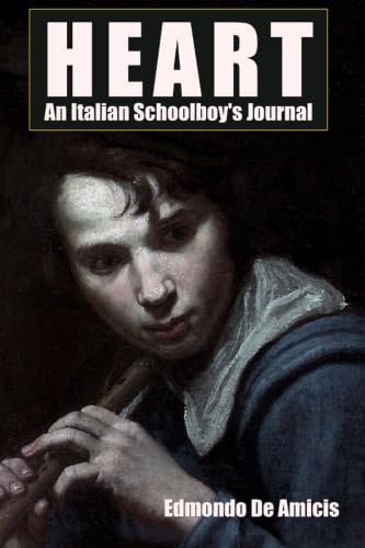 9781479422036: Heart: An Italian Schoolboy's Journal