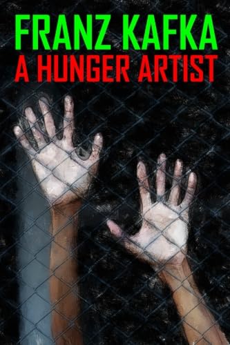 

A Hunger Artist