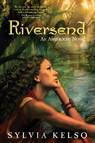 Beispielbild fr Riversend An Amberlight Novel zum Verkauf von PBShop.store US