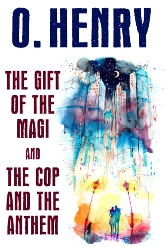 Stock image for The Gift of the Magi and The Cop and the Anthem for sale by GF Books, Inc.