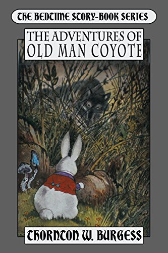Stock image for The Adventures of Old Man Coyote for sale by GF Books, Inc.
