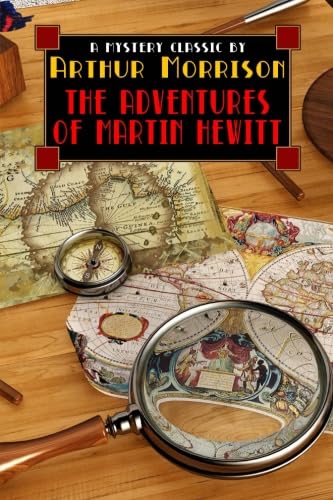 Imagen de archivo de Adventures of Martin Hewitt a la venta por GF Books, Inc.