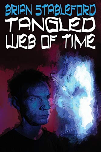 Stock image for Tangled Web of Time for sale by Lucky's Textbooks