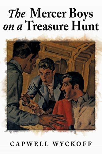 9781479424535: The Mercer Boys on a Treasure Hunt: 3