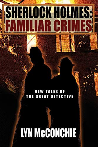 Stock image for Sherlock Holmes: Familiar Crimes: New Tales of the Great Detective for sale by Bookmans