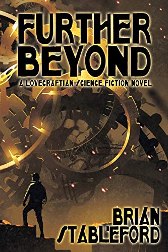 Stock image for Further Beyond: A Lovecraftian Science Fiction Novel for sale by Chiron Media