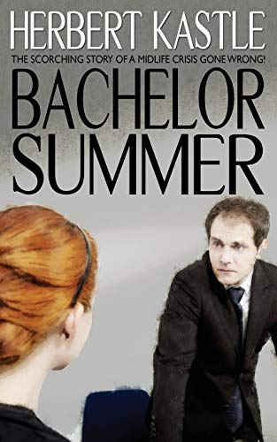 Stock image for Bachelor Summer for sale by Chiron Media