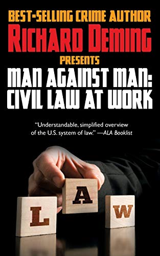 Stock image for Man Against Man: Civil Law at Work for sale by Chiron Media