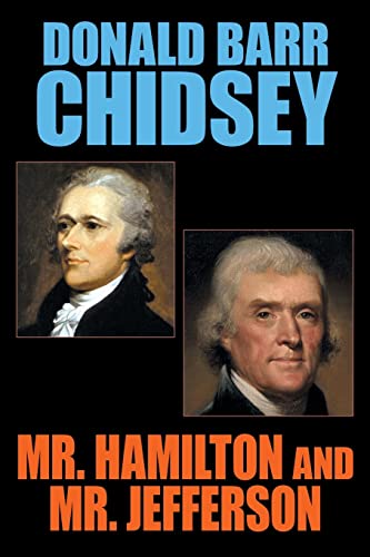 Stock image for Mr. Hamilton and Mr. Jefferson for sale by Lucky's Textbooks