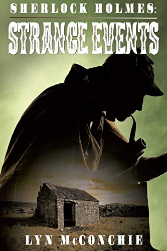 Stock image for Sherlock Holmes: Strange Events for sale by ThriftBooks-Dallas
