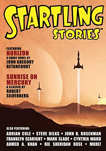 Beispielbild fr Startling Stories Magazine: 2021 Issue zum Verkauf von GF Books, Inc.