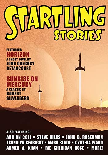 Imagen de archivo de Startling Stories Magazine: 2021 Issue a la venta por GF Books, Inc.