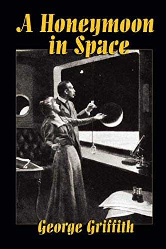Imagen de archivo de A Honeymoon in Space a la venta por ThriftBooks-Dallas